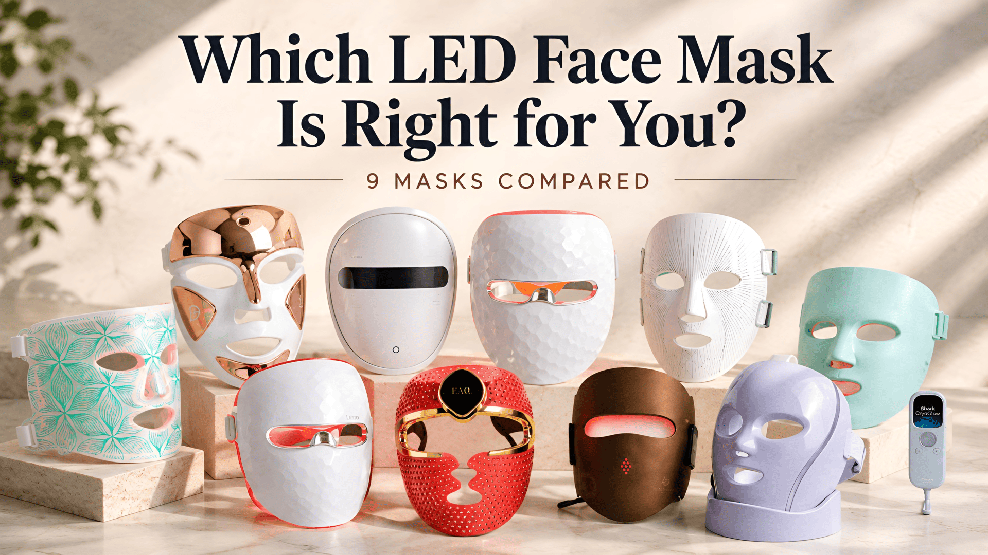 Which LED Face Mask Is Right for You? 9 Masks Compared